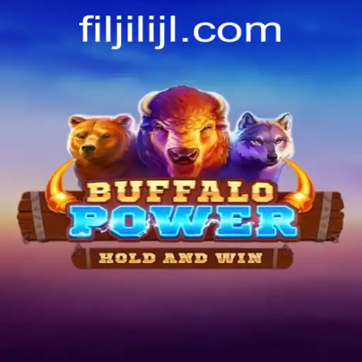 BuffaloPower: A Deep Dive into FILJILI's Exciting New Game